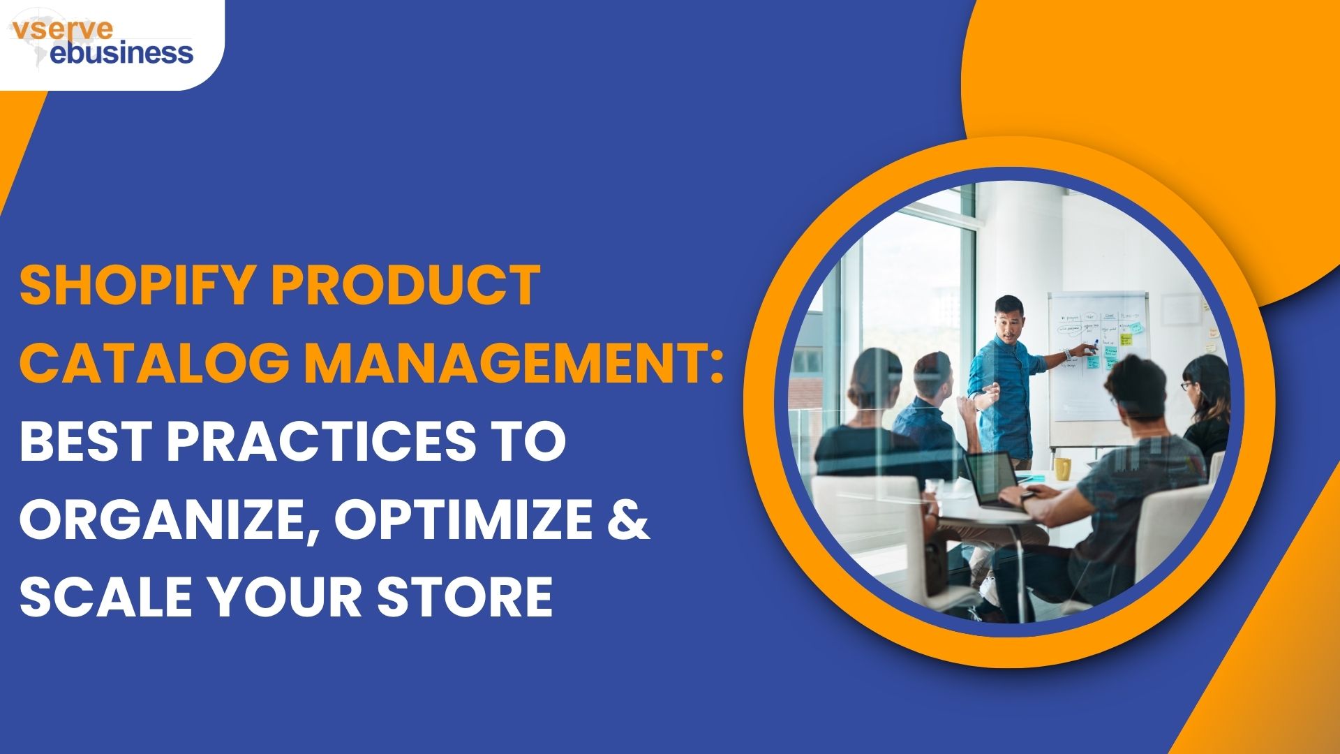 vserve | Shopify Product Catalog Management: Best Practices to Organize, Optimize & Scale Your Store vserve | Shopify Product Catalog Management: Best Practices to Organize, Optimize & Scale Your Store
