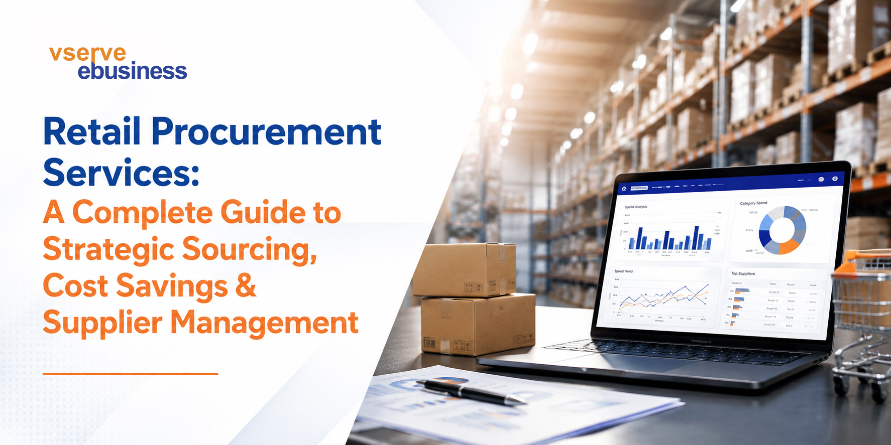 vserve | Retail Procurement Services: A Complete Guide to Strategic Sourcing, Cost Savings & Supplier Management vserve | Retail Procurement Services: A Complete Guide to Strategic Sourcing, Cost Savings & Supplier Management